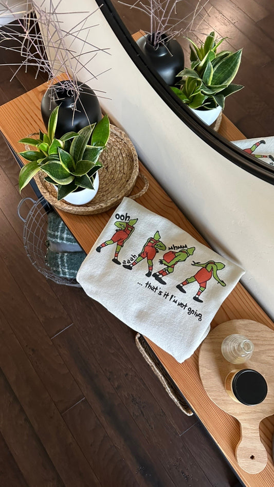 Unisex Crewneck - The Grinch "I'm Not Going"