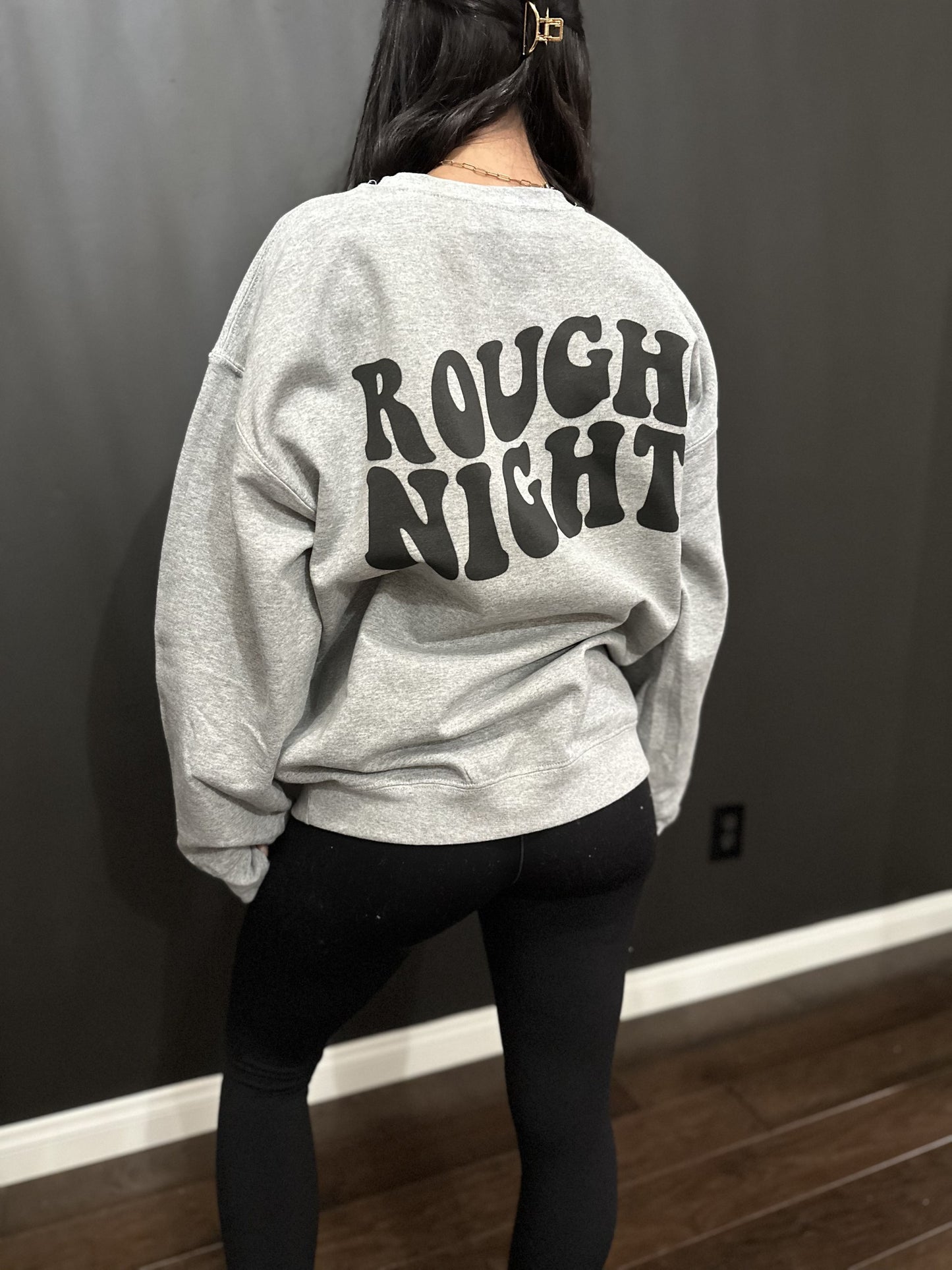 Unisex Crewneck - Rough Night
