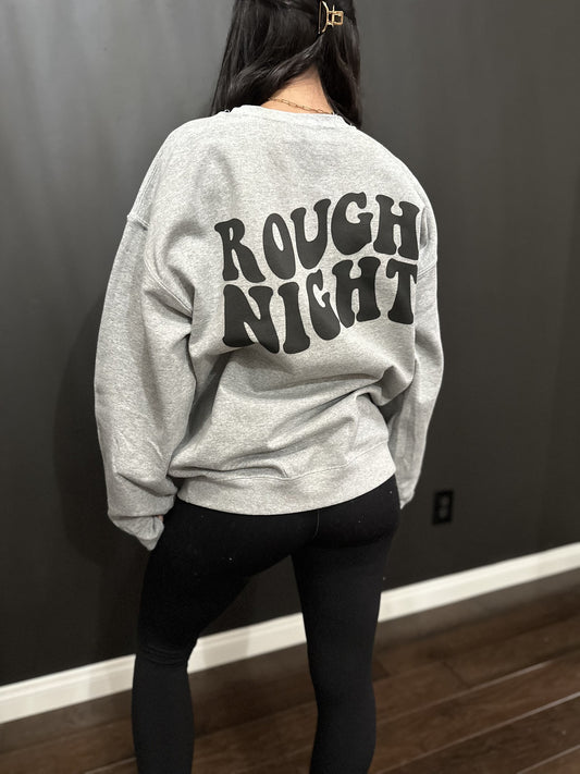 Unisex Crewneck - Rough Night